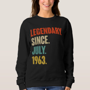 Sweatshirt Légendaire depuis juillet 1963 59 Ans 59e Naissanc