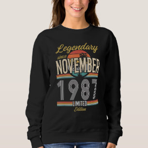 Sweatshirt Légendaire depuis novembre 1987 Vintage