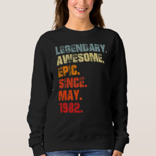 Sweatshirt Légendaire Épopée stupéfiante depuis mai 1982 Birt
