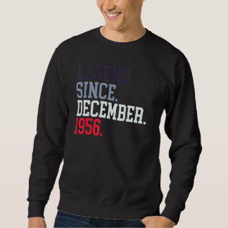 Sweatshirt Légende Depuis Décembre 1956 Pour Hommes Femmes Dé