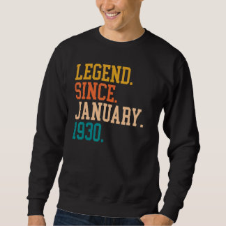 Sweatshirt Légende depuis janvier 1930 Pour hommes femmes 19