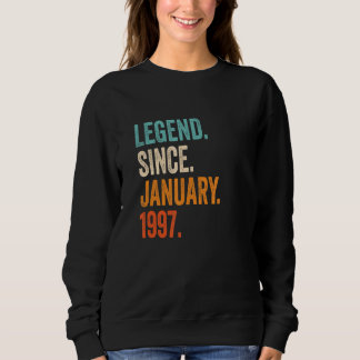 Sweatshirt Légende depuis janvier 1997 26e anniversaire