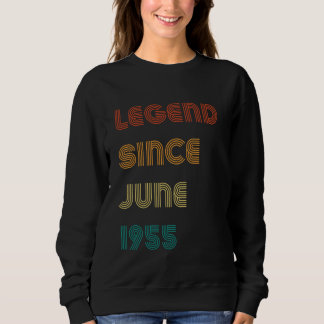 Sweatshirt Légende depuis juin 1955 Rétro 70e anniversaire