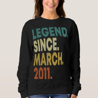 Sweatshirt Légende depuis mars 2011 12e anniversaire 12 ans O