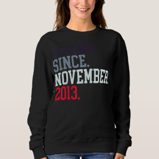Sweatshirt Légende Depuis Novembre 2013 Pour Hommes Femmes No