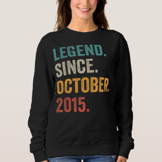 Sweatshirt Légende depuis octobre 2015 7e anniversaire 7 ans 