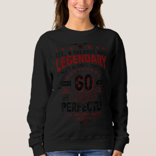 Sweatshirt Légende vintage 60 ans âge Parfaitement 60ème