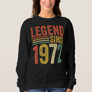 Sweatshirt Légende vintage depuis 1972 50e anniversaire Homme