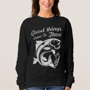 Sweatshirt Les Bonnes Choses Viennent À Ceux Qui Attirent L'A