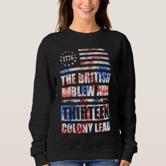 Sweatshirt Les Britanniques ont soufflé une avance de 13 colo