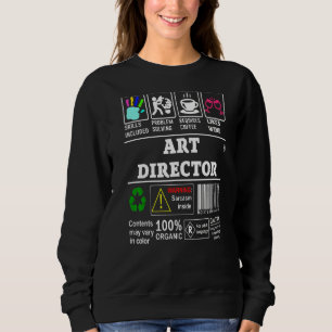 Sweatshirt Les compétences des directeurs d'art incluaient le