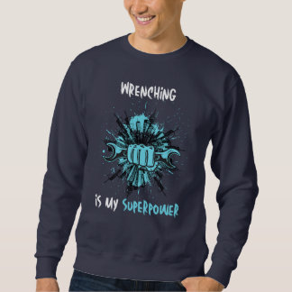 Sweatshirt Les déchirures, Ma Superpuissance : La Mécanique