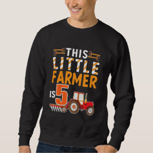 Sweatshirt Les enfants Ce petit agriculteur a 5 tracteur agri