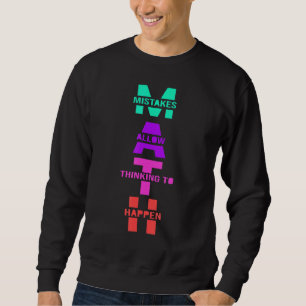 Sweatshirt Les Erreurs De Professeurs De Maths Permettent De