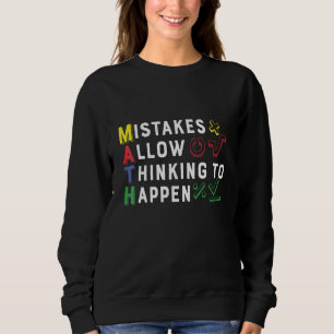 Sweatshirt Les erreurs permettent à l'enseignant de mathémati