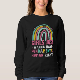 Sweatshirt Les féministes Les filles veulent juste avoir des 