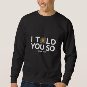 Sweatshirt Les Femmes Bitcoin Crypto Comme De L'Argent Nouvea