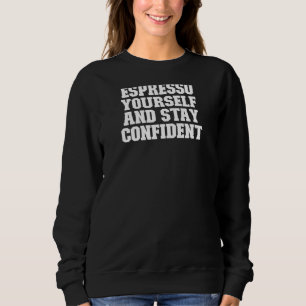 Sweatshirt Les femmes ont besoin de café Maman Coffee Graphic