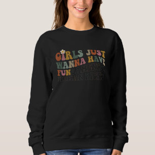 Sweatshirt Les filles veulent juste avoir des droits fondamen