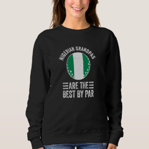 Sweatshirt Les Grandpas Nigérians Sont Les Meilleurs Par Golf