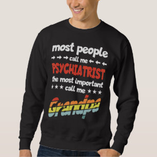 Sweatshirt Les Hommes La Plupart Des Gens M'Appelent Psychiat