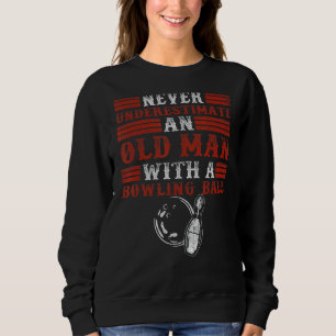 Sweatshirt Les Hommes Ne Sous-Estiment Jamais La Balle De Bow