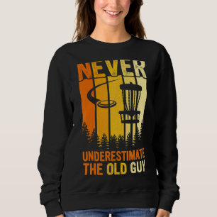 Sweatshirt Les Hommes Ne Sous-Estiment Jamais L'Ancien Type D