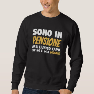 Sweatshirt Les hommes que je suis retraité maintenant Le seul