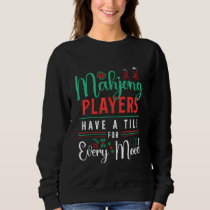 Sweatshirt Les Joueurs Du Mahjong Ont Un Carrelage Pour Chaqu