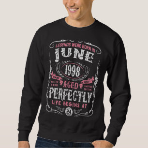 Sweatshirt Les Légendes Sont Nées En Juin 1998 24ème Annivers