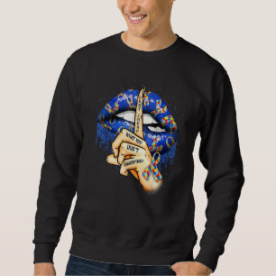 Sweatshirt Les lèvres autistes ne jugent pas ce que vous ne c