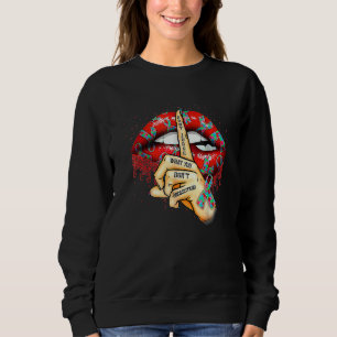 Sweatshirt Les lèvres autistes ne jugent pas ce que vous ne c