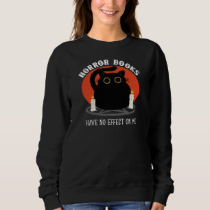 Sweatshirt Les Livres D'Horreur N'Ont Aucun Effet Sur Moi - C