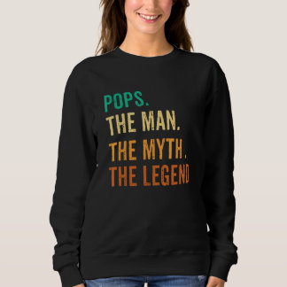 Sweatshirt Les Mens Fête des pères Et Pop L'Homme Le Mythe La