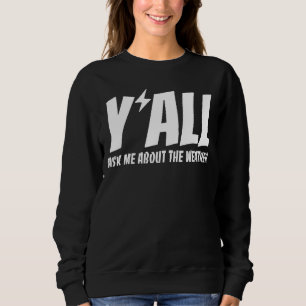 Sweatshirt Les Météo Vous Me Demandez À Propos De Météorologi