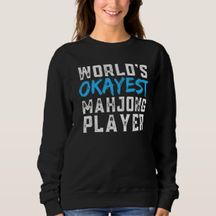 Sweatshirt Les Okayes du monde Mahjong Mah Jong