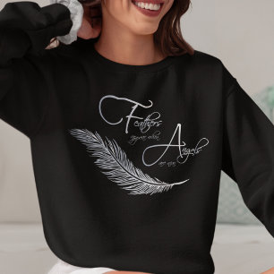 Sweatshirt Les Plumes Apparaissent Lorsque Les Anges Sont Pr