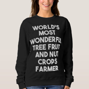 Sweatshirt Les Plus Merveilleuses Récoltes D'Arbres Et De Noi