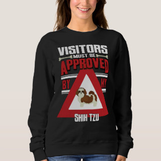 Sweatshirt Les Visiteurs Propriétaires Shih Tzu Doivent Être