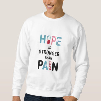 Sweatshirt L'Espoir est plus fort que la douleur T-shirt Homm