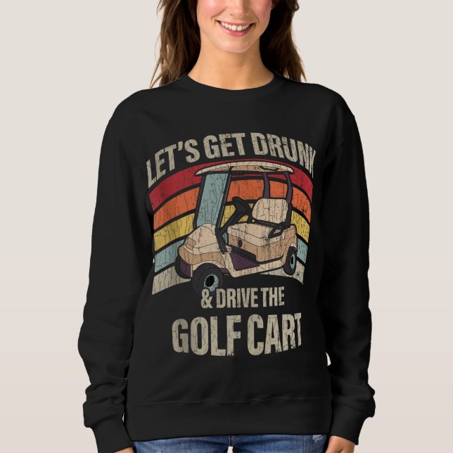 Sweatshirt Lets Par Funny Golf Player Cadeau (Devant)