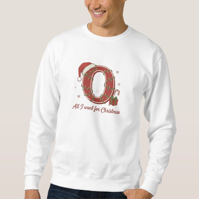 Sweatshirt Letter O Christmas Monogram Design (Devant)