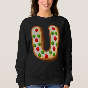 Sweatshirt Lettre alphabet de biscuit de Noël U Cutest Capita