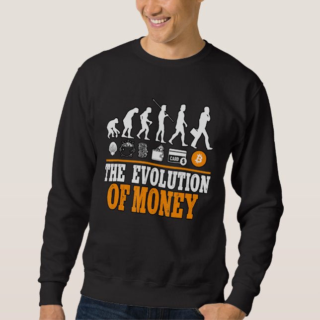 Sweatshirt L'Évolution De L'Argent Cypto Bitcoin Blockchain 1 (Devant)
