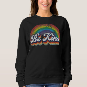 Sweatshirt Lgbtq Be Kind Be You Lgbt Ally Rainbow Flag Retro