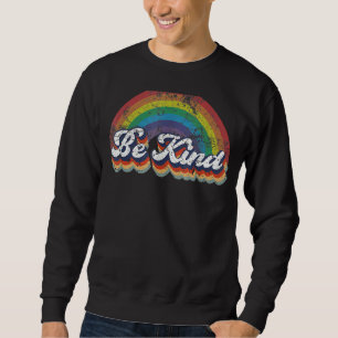 Sweatshirt Lgbtq Be Kind Be You Lgbt Ally Rainbow Flag Retro