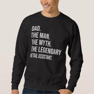 Sweatshirt L'homme Le mythe Le légendaire vendeur