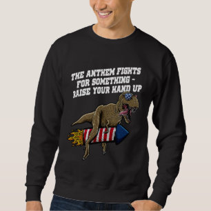 Sweatshirt L'hymne se bat pour quelque chose d'indépendance 4