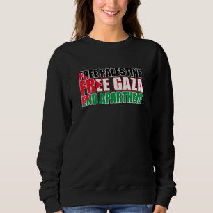 Sweatshirt Libérez la Palestine Libérez Gaza mettez fin à l'a