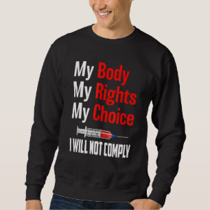 Sweatshirt Liberté Médicale Je Ne Respecterai Pas Les Mandats